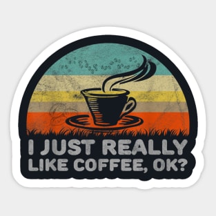 Sorry For What I Said Before Coffee Funny Coffee Lover Gift Sticker